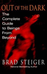 out-of-the-dark-the-complete-guide-to-beings-from-beyond