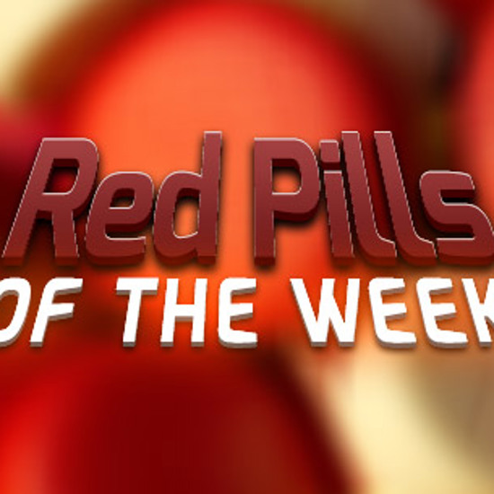 Red Pills of the Week — September 21st