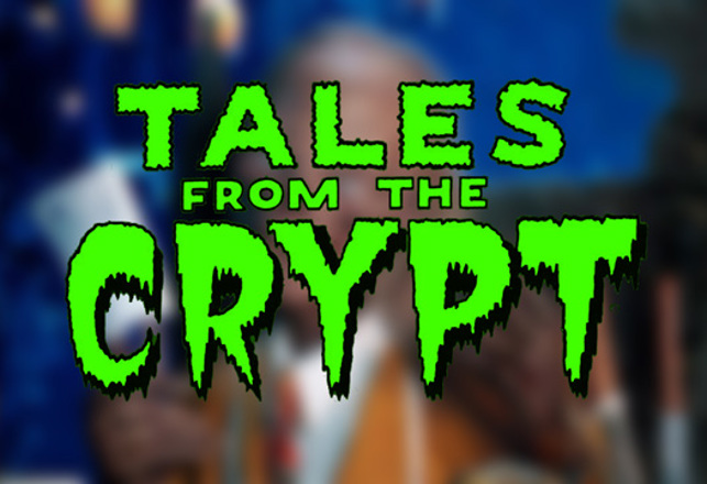 Tales From The Crypt – TV Series Retrospective