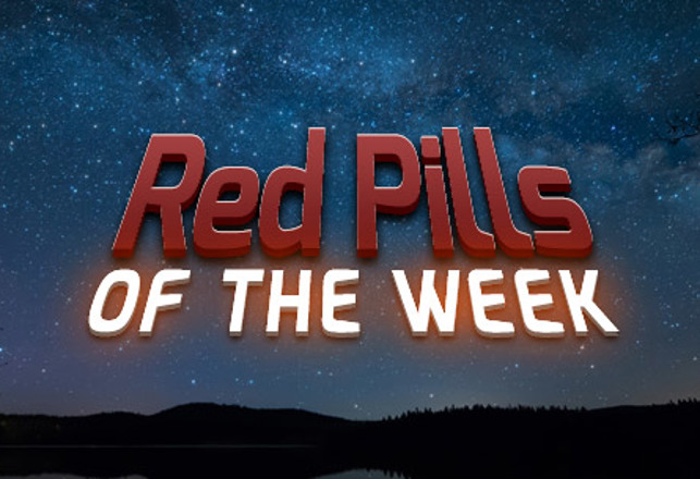 Red Pills of the Week — March 15th