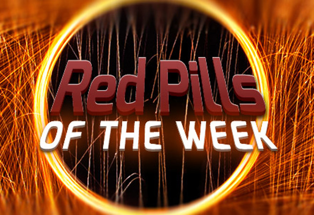 Red Pills of the Week — April 5th: Foiled Fables, Hominid Hoaxes & (Ex)Presidential Disclosures