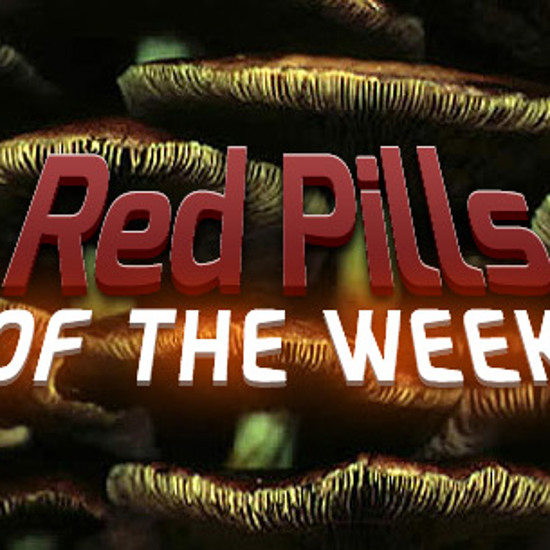 Red Pills of the Week: Helliens, Exxon-Terrestrials and Trident Tragedies