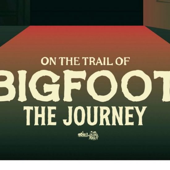 “On the Trail of Bigfoot: The Journey” — a New Film from Small Town Monsters