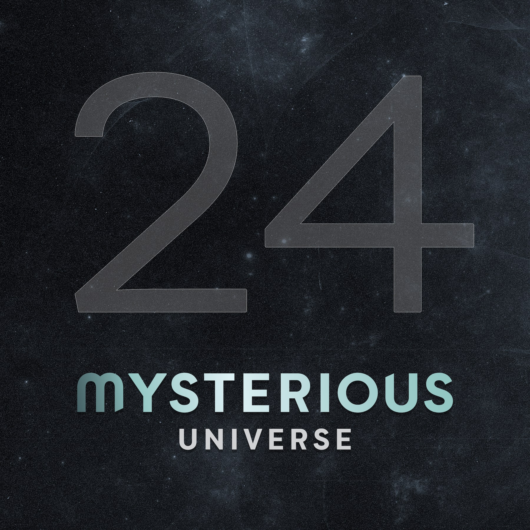 Mysterious Universe Season 24 SQ